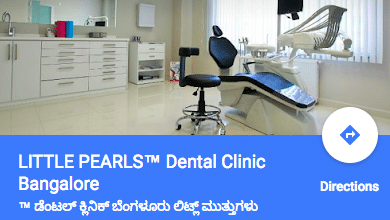 Location Bangalore btm layout - Little pearls Dental clinic in Bengaluru, Karnataka.